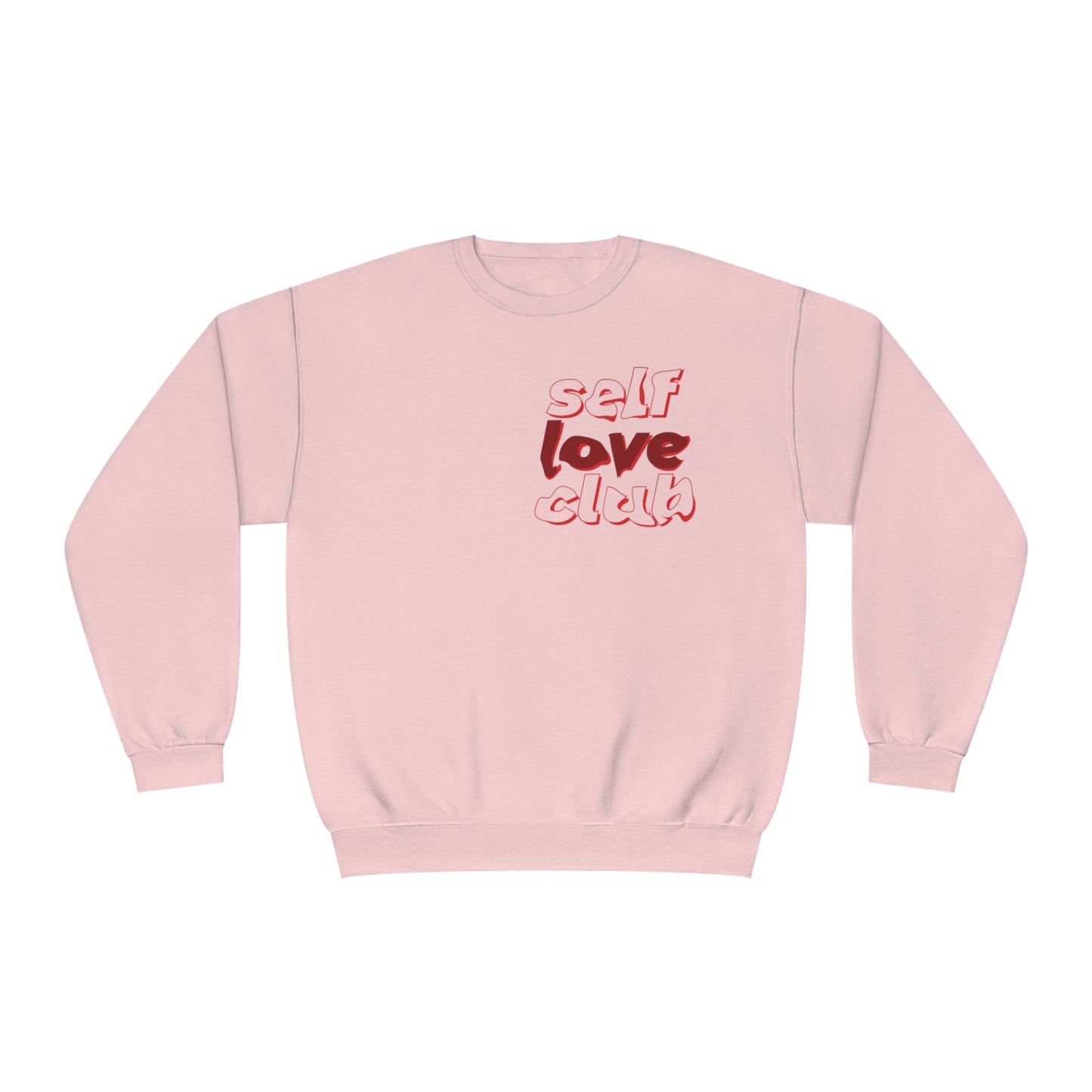 “Self Love Club” Crewneck Sweatshirt