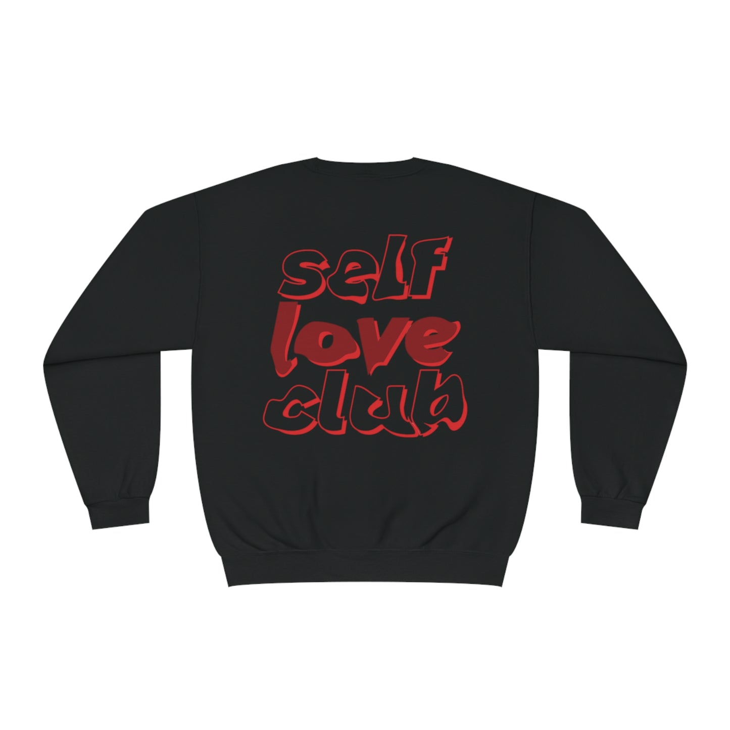“Self Love Club” Crewneck Sweatshirt