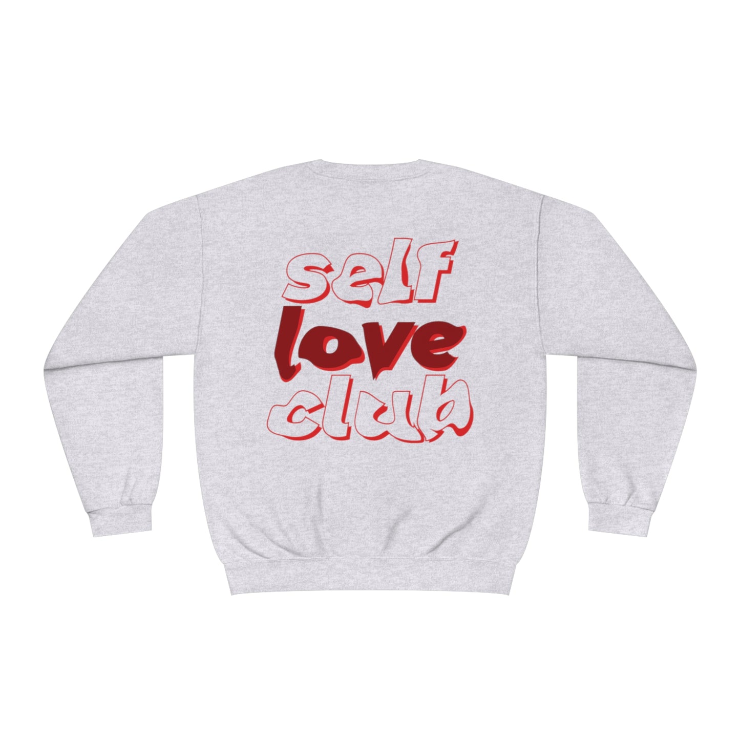 “Self Love Club” Crewneck Sweatshirt