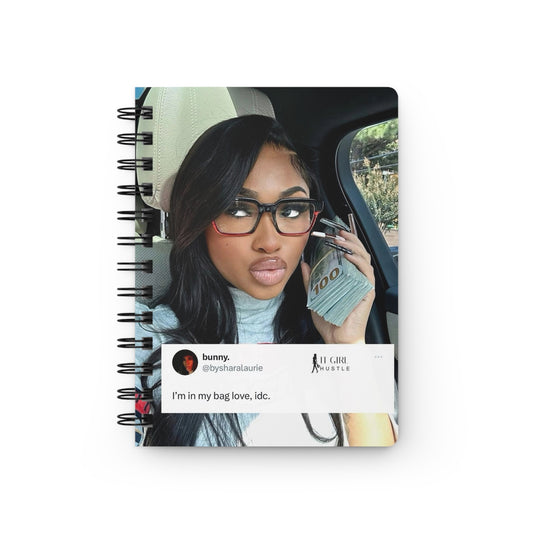 “It Gurl Hustle” - Spiral Bound Journal
